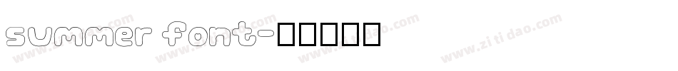 summer font字体转换